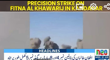 Pakistan's armed forces target Afghan Taliban, Khwarij terrorists' hideouts in Kandahar and Kabul 