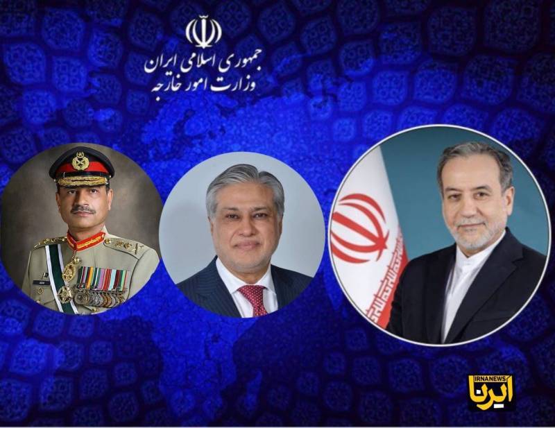 Iranian FM Araghchi contacts CDF Asim Munir and DPM Dar, discusses evolving regional situation