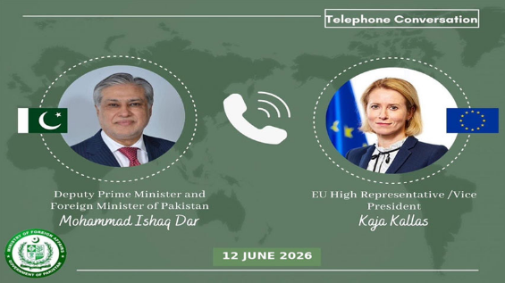 DPM Dar, EU’s Kaja Kallas welcome progress in US-Iran diplomatic engagement